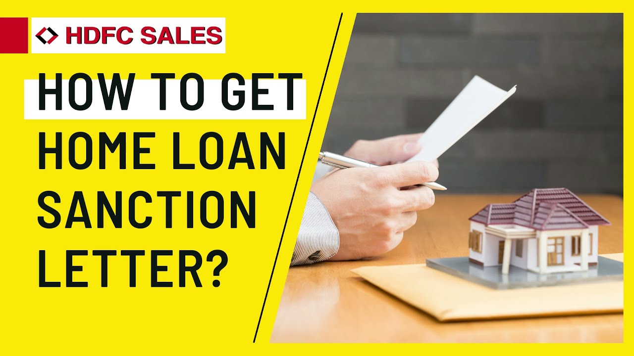 How to Get Home Loan Sanction Letter Housing Loans in India