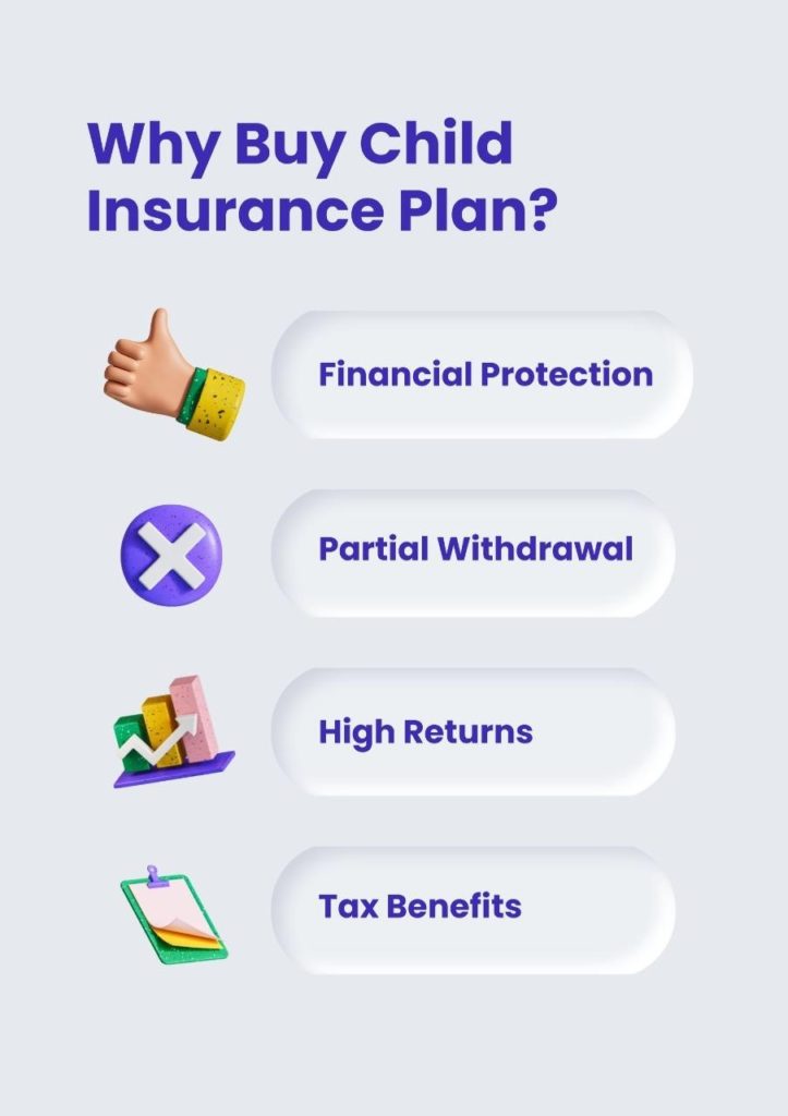 Why Buy Child Insurance Plan?